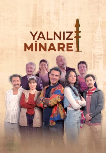 Одинокий минарет 1-20, 21 серия турецкий сериал на русском языке смотреть бесплатно онлайн все серии